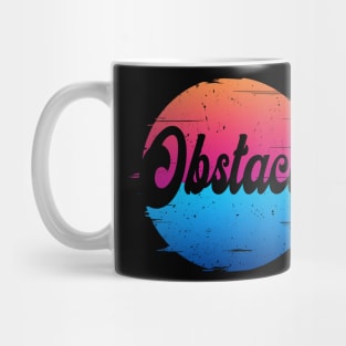 Classic Obstacle Proud Name Quotes Color 70s 80s 90s Mug